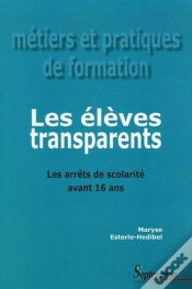 Capa do artigo Les Élèves Transparents ; Les Arrêts De Scolarité Avant 16 Ans