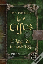 Les Elfes ; L'Art De La Guerre