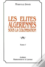 Capa do artigo Les Elites Algeriennes Sous La Colonisation T.1
