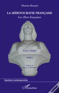 Capa do artigo Les Élites Françaises Tome 1 ; La Méritocratie Francaise
