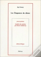Les Éloquences Du Silence
