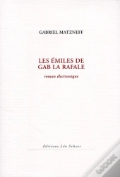 Les Emiles De Gab La Rafale