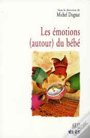 Capa do artigo Les Émotions (Autour) Du Bébé
