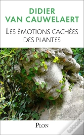 Les Émotions Cachées Des Plantes