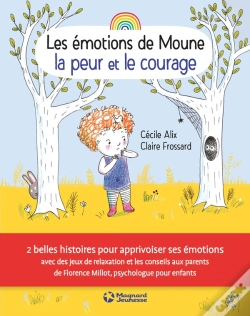 Capa do artigo Les Émotions De Moune ; La Peur Et Le Courage