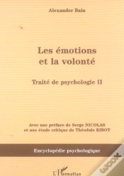 Capa do artigo Les Emotions Et La Volonte ; Traite De Psychologie T.2