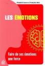 Les Émotions ; Faire De Ses Émotions Une Force - Preview