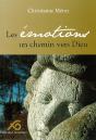 Les Émotions, Un Chemin Vers Dieu - Preview