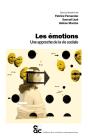 Les Emotions Une Approche De La Vie Sociale - Preview