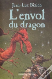 Les Empereurs-Mages T.3 ; L'Envol Du Dragon
