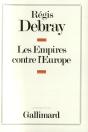 Les Empires Contre L'Europe - Preview