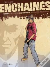 Capa do artigo Les Enchaînés, Saison 1 Tome 2 ; Le Corrupteur