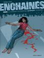 Les Enchaînés, Saison 1 Tome 3 ; Le Diviseur - Preview
