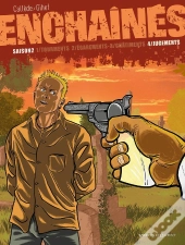Les Enchaînés ; Saison 2 Tome 4 ; Jugements