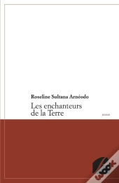 Les Enchanteurs De La Terre