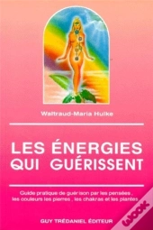 Les Energies Qui Guerissent