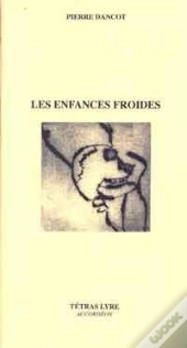 Les Enfances Froides