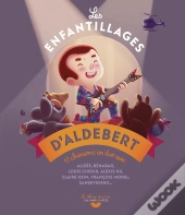 Les Enfantillages D'Aldebert