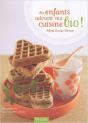 Les Enfants Adorent Ma Cuisine Bio ! - Preview