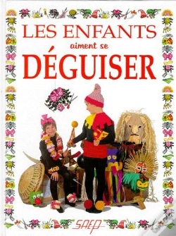 Capa do artigo Les Enfants Aiment Se Deguiser