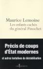 Les Enfants Cachés Du Général Pinochet ; Précis De Coups D'Etats Modernes Et Autres Tentatives De Déstabilisation - Preview