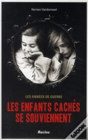 Capa do artigo Les Enfants Caches Se Souviennent - Les Annees De Guerre