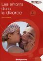 Les Enfants Dans Le Divorce (2e Édition) - Preview