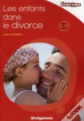 Les Enfants Dans Le Divorce (2e Édition)