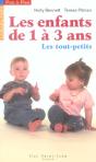 Les Enfants De 1 A 3 Ans ; Les Tout-Petits - Preview