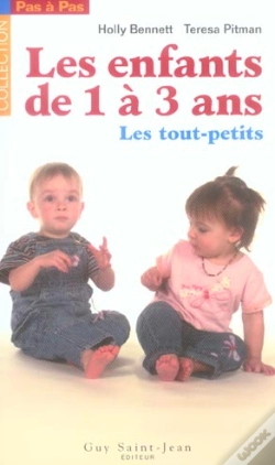 Capa do artigo Les Enfants De 1 A 3 Ans ; Les Tout-Petits
