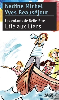 Capa do artigo Les Enfants De Belle-Rive T.2 ; L'Île Aux Liens
