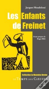 Les Enfants De Freinet