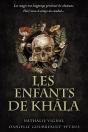 Les Enfants De Khâla - Preview