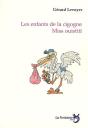 Les Enfants De La Cigogne ; Miss Ouistiti - Preview
