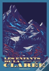 Les Enfants De La Clarée