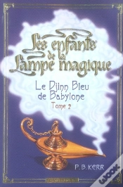 Capa do artigo Les Enfants De La Lampe Magique T.2 ; Le Djinn Bleu De Babylone