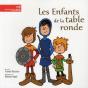 Les Enfants De La Table Ronde - Preview