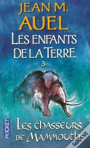 Capa do artigo Les Enfants De La Terre T.3 ; Les Chasseurs De Mammouths