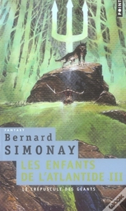 Capa do artigo Les Enfants De L'Atlantide T.3 ; Le Crépuscule Des Géants