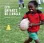 Les Enfants De L'Ovale (Tp) - Preview