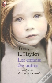 Les Enfants Des Autres ; La Souffrance Des Enfants Meurtris