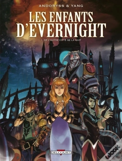 Capa do artigo Les Enfants D'Evernight Tome 1 : De L'Autre Côté De La Nuit