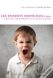 Capa do artigo Les Enfants Difficiles (3-8 Ans) ; Évolutions, Développement Et Facteurs De Risque