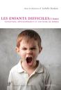 Les Enfants Difficiles (3-8 Ans) ; Évolutions, Développement Et Facteurs De Risque - Preview