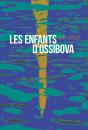 Les Enfants D'Ossibova - Preview