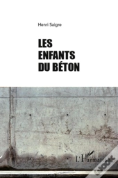 Les Enfants Du Béton