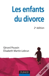Les Enfants Du Divorce ; Psychologie De La Séparation Parentale (2e Édition)
