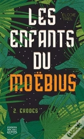 Les Enfants Du Moëbius T.2 : Exodes