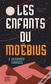 Capa do artigo Les Enfants Du Moëbius Tome 3 : Secondes Chances