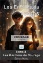 Les Enfants Du Temps Tome 3 : Courage : Les Gardiens Du Courage - Preview